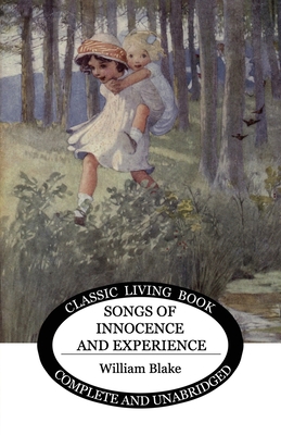 Songs of Innocence and Experience 1922348171 Book Cover