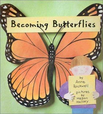 Becoming Butterflies 0802787983 Book Cover