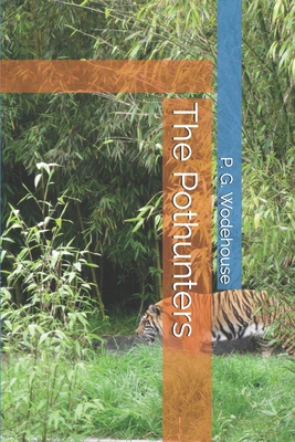 The Pothunters 1710560614 Book Cover
