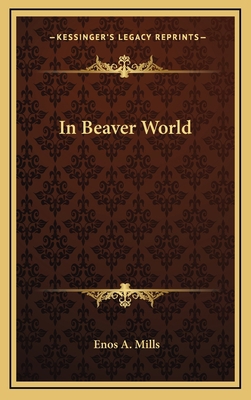 In Beaver World 1163319805 Book Cover