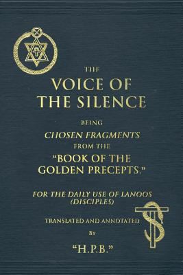 The Voice of the Silence 1537167901 Book Cover