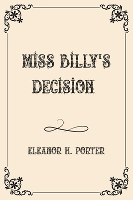 Miss Billy's Decision: Luxurious Edition B08YDQVWGW Book Cover