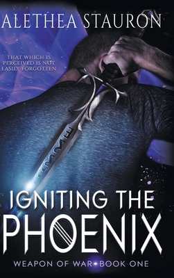 Igniting the Phoenix: Book One 1098095642 Book Cover