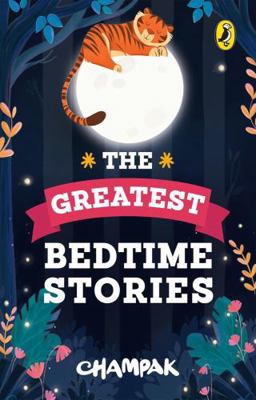 Greatest Bedtime Stories 0143478168 Book Cover