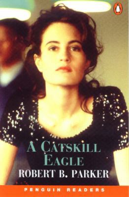A Catskill Eagle Paperback Robert Parker 0582416817 Book Cover
