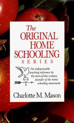 Charlotte Mason's Original Homeschooling Series B000KPVHQG Book Cover