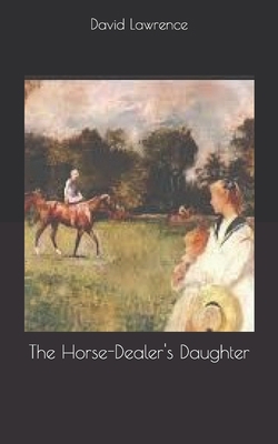 The Horse-Dealer's Daughter 1696872952 Book Cover