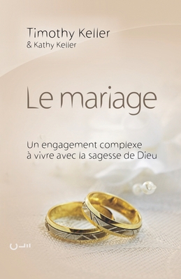 Le mariage (The meaning of mariage): Un engagem... [French] 2358430366 Book Cover