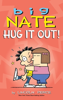 Big Nate: Hug It Out! 1524855782 Book Cover