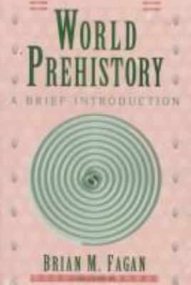 World Prehistory: A Brief Introduction 0673523721 Book Cover