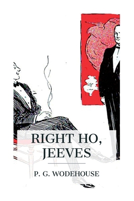 Right Ho, Jeeves 8027387949 Book Cover