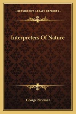 Interpreters Of Nature 1163177156 Book Cover