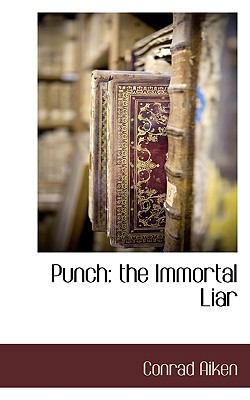 Punch: The Immortal Liar 1115416812 Book Cover
