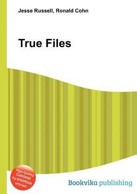 True Files 5512562819 Book Cover