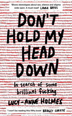 Don't Hold My Head Down 1783526211 Book Cover
