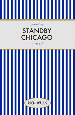 Standby, Chicago 0984794603 Book Cover