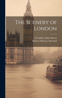 The Scenery of London 1020691220 Book Cover