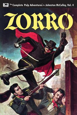 Zorro #4: The Sign of Zorro 1540700704 Book Cover