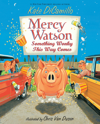 Mercy Watson: Something Wonky This Way Comes: S... 1098257766 Book Cover