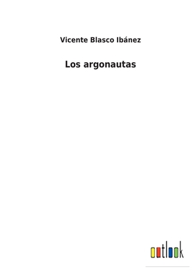 Los argonautas [Spanish] 3368000306 Book Cover