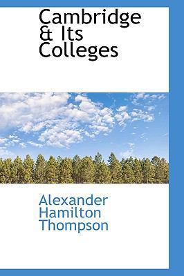 Cambridge & Its Colleges 1103158937 Book Cover