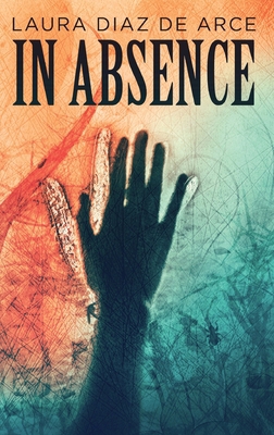 In Absence [Large Print] 4824148332 Book Cover