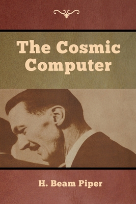 The Cosmic Computer 161895685X Book Cover