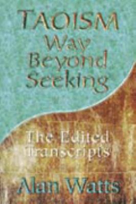 Taoism: Way Beyond Seeking 0722537905 Book Cover