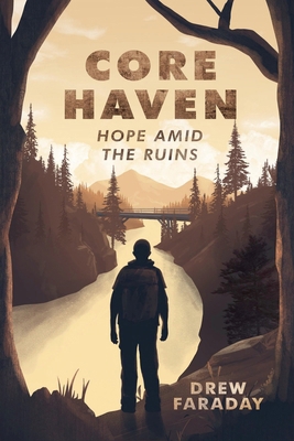 Core Haven: Hope Amid the Ruins B0GZZ5Z3YT Book Cover