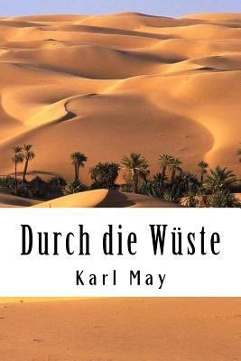 Durch die Wüste [German] 1719103674 Book Cover