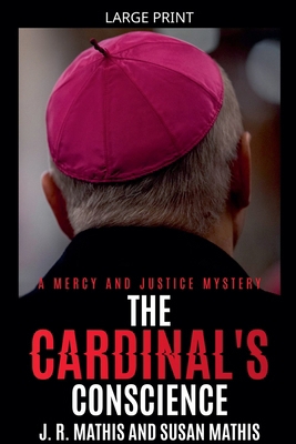 The Cardinal's Conscience [Large Print] B0GS7HLKQB Book Cover