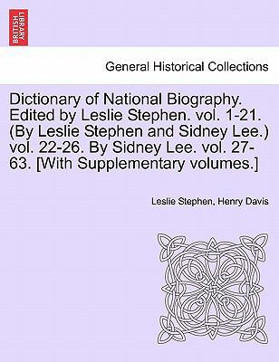 Dictionary of National Biography. Edited by Les... 1241476586 Book Cover