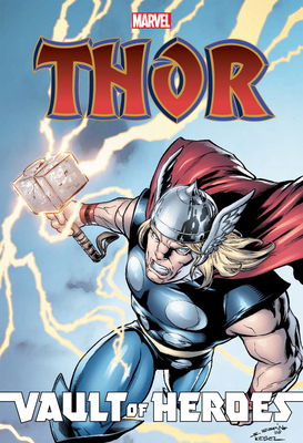 Marvel Vault of Heroes: Thor 1684056667 Book Cover
