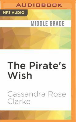 The Pirate's Wish 1531875874 Book Cover
