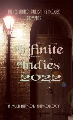 Infinite Indies: 2022 1644565463 Book Cover