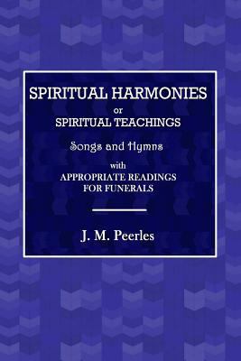 Spiritual Harmonies or Spiritual Teachings, Son... 0359074448 Book Cover
