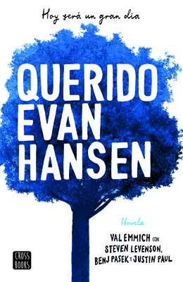 Querido Evan Hansen [Spanish] 6070759389 Book Cover