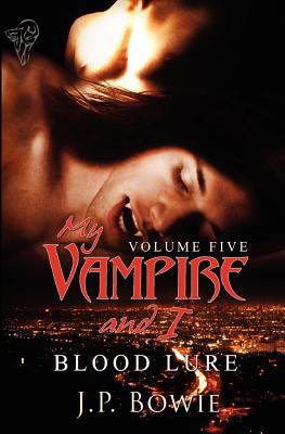 My Vampire and I: Vol 5 0857154273 Book Cover