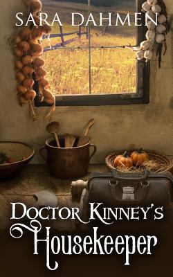 Doctor Kinney's Housekeeper 1499186576 Book Cover