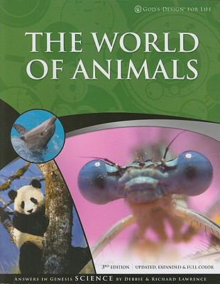 The World of Animals (God's Design for Life) 1600921604 Book Cover