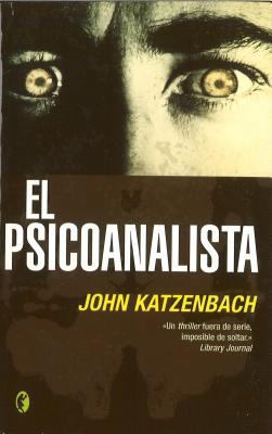 El Psicoanalista = The Analyst [Spanish] 8466617329 Book Cover