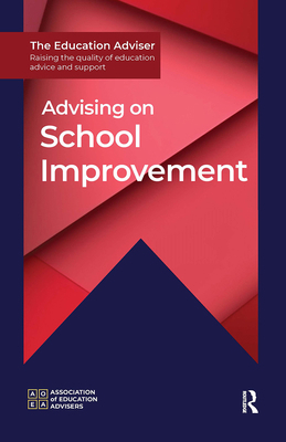 Advising on School Improvement 1041054114 Book Cover