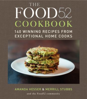 The Food52 Cookbook: 140 Winning Recipes from E... 006188720X Book Cover