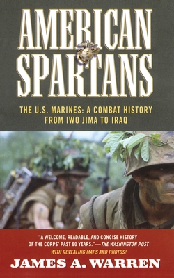 American Spartans: The U.S. Marines: A Combat H... 145160744X Book Cover