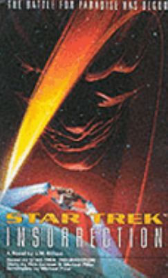 Star Trek: Insurrection 0671034537 Book Cover