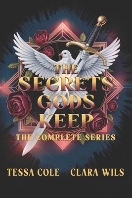 The Secrets Gods Keep: The Complete Series 1990587690 Book Cover