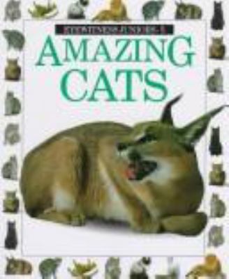 AMAZING CATS (Eyewitness Juniors) 0679906908 Book Cover