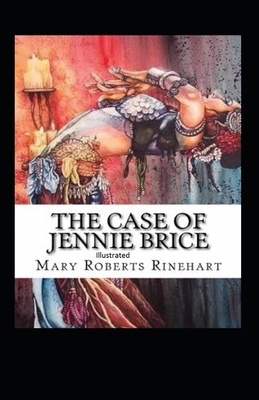 The Case of Jennie Brice Illustrated B08PJM33R5 Book Cover