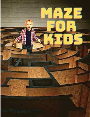 Maze for Kids: Fun First Mazes for Kids 4-8, 8 ... 7095171432 Book Cover