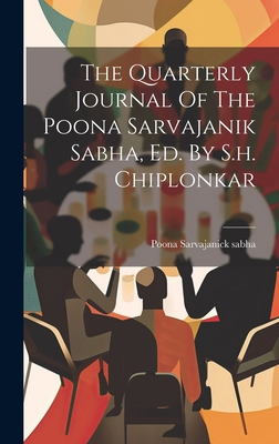 The Quarterly Journal Of The Poona Sarvajanik S... 1020406364 Book Cover